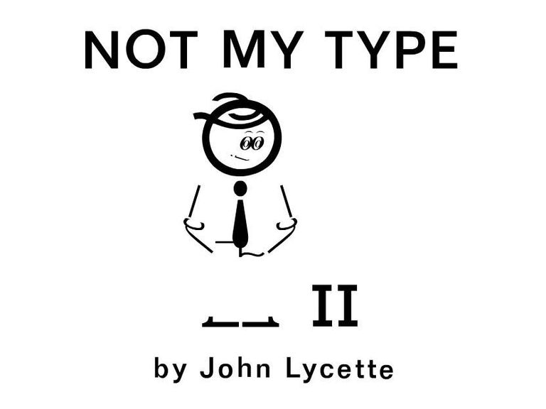 Not My Type II